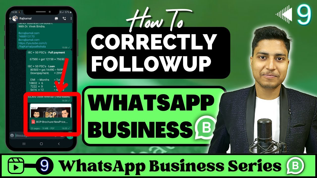 How to Follow-Up with Customers in WhatsApp Business | Boost Conversions | #WBVideo – 9 | IBC Rajkamal