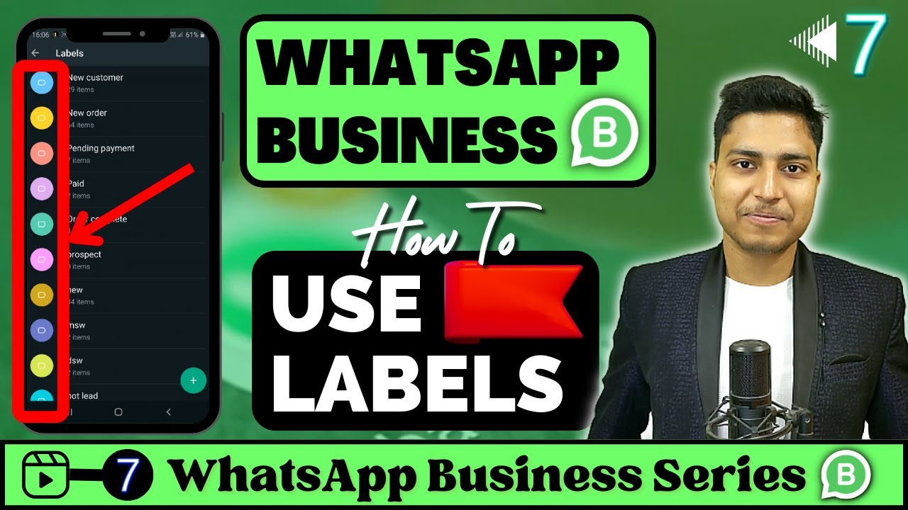 How to Use Labels in WhatsApp Business | Practical Applications of Labels | #WBVideo – 7 | IBC Rajkamal
