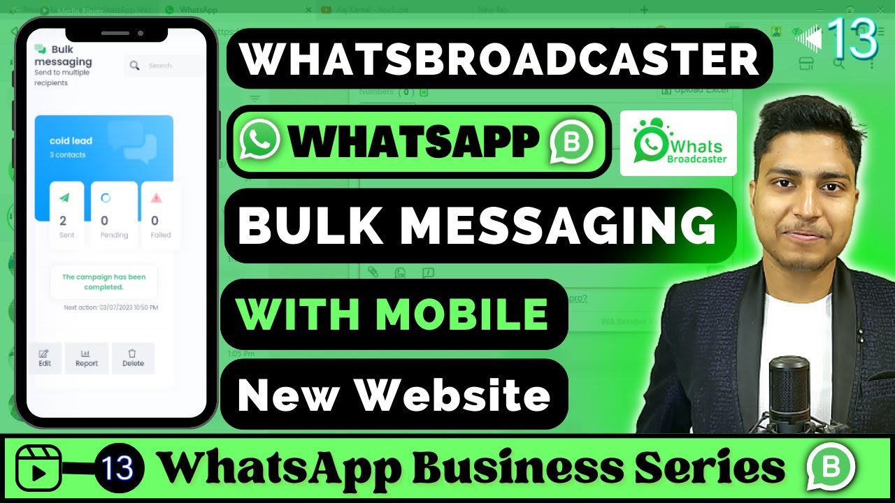 What’s Broadcaster: WhatsApp Bulk Messaging Software on Mobile | Bulk Sender | #WBVideo – 13 | IBC Rajkamal